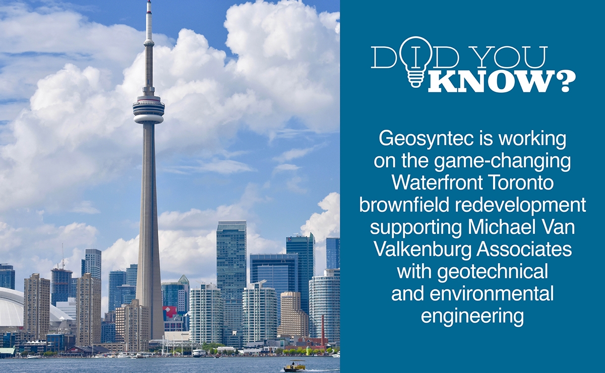 The Toronto skyline with the CN Tower under a blue sky. Text describes Geosyntec’s involvement in Waterfront Toronto brownfield redevelopment, collaborating with Michael Van Valkenburgh Associates on geotechnical and environmental engineering.