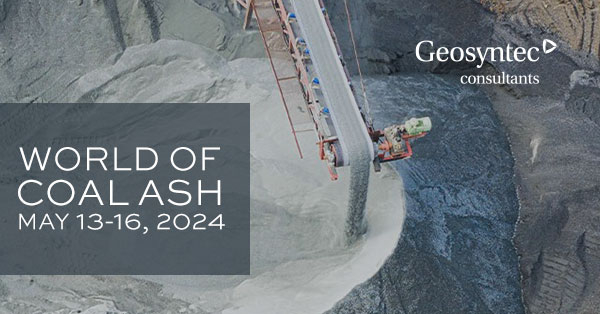 Aerial view of industrial equipment depositing coal ash, with text overlay: World of Coal Ash May 13-16, 2024. Geosyntec Consultants logo appears in the upper right corner.