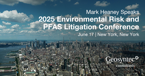 Aerial view of New York City skyline under a partly cloudy sky, with text announcing “2025 Environmental Risk and PFAS Litigation Conference, June 17, New York” and Geosyntec Consultants logo.